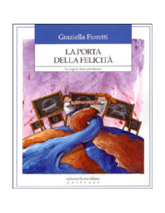La porta della felicità
