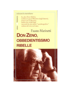 Don Zeno obbedientissimo ribelle