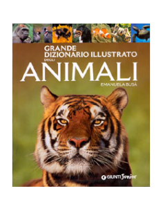 Grande dizionario illustrato degli Animali