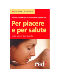Per piacere e per salute