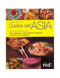 Il meglio delle grandi cucine dell'Asia