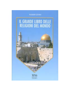 Il Grande Libro delle Religioni del Mondo