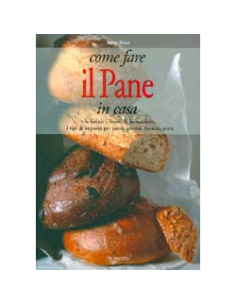 Come fare il Pane in casa