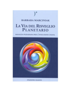 La Via del Risveglio Planetario
