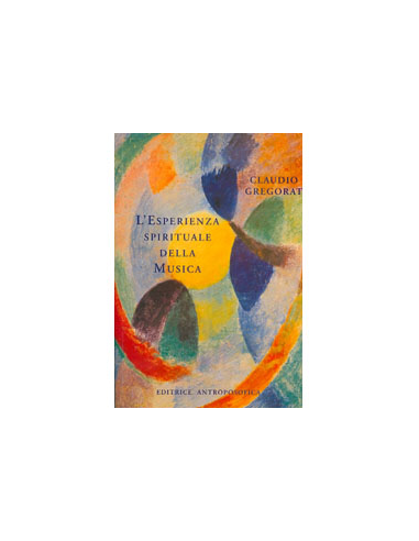 L'Esperienza Spirituale della Musica