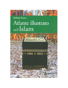 Atlante Illustrato dell'Islam