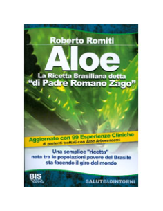 Aloe: la Ricetta Brasiliana detta 'di Padre Romano Zago'