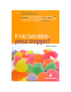 Il mio bambino pesa troppo?