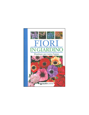 Fiori In Giardino