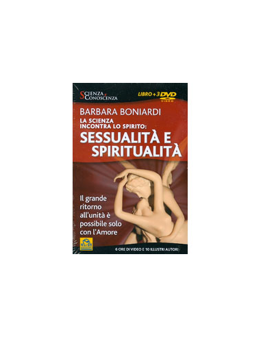 La Scienza Incontra lo Spirito: Sessualità e Spiritualità - DVD