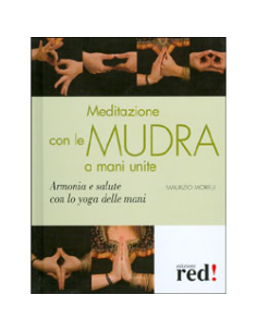 Meditazione con le Mudra a mani unite