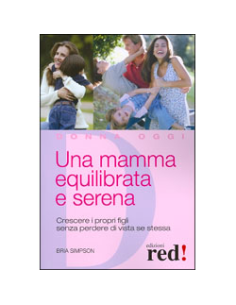 Una mamma equilibrata e serena