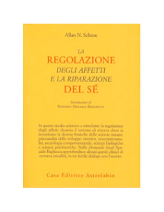 La Regolazione degli Affetti e la Riparazione del Sé