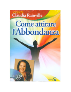 Come Attirare l'Abbondanza - Libro + CD