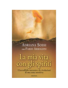 La mia vita con gli spiriti