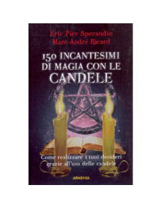 150 Incantesimi di Magia  con le Candele