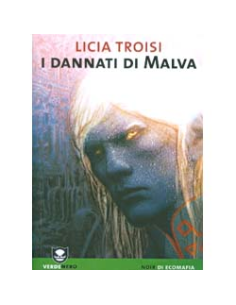 I Dannati di Malva