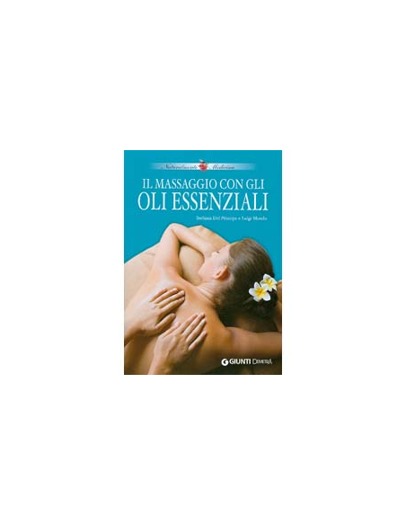 Il massaggio con gli oli essenziali