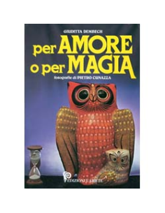 Per Amore o per Magia