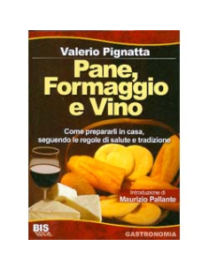 Pane, Formaggio e Vino