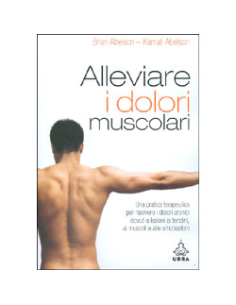 Alleviare i dolori muscolari