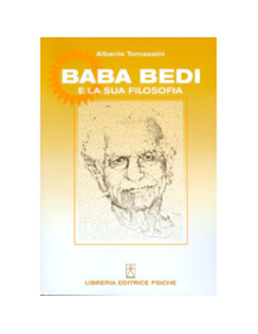 Baba Bedi e la sua filosofia vol.1