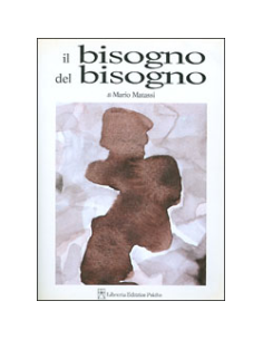 Il Bisogno del Bisogno