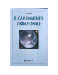 Il Cambiamento Vibrazionale