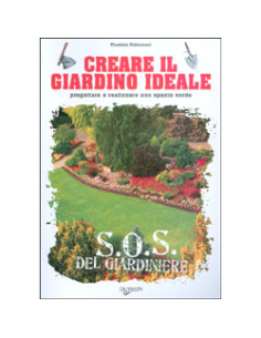 Creare il Giardino Ideale