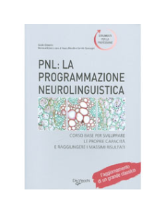 Pnl: la Programmazione Neurolinguistica