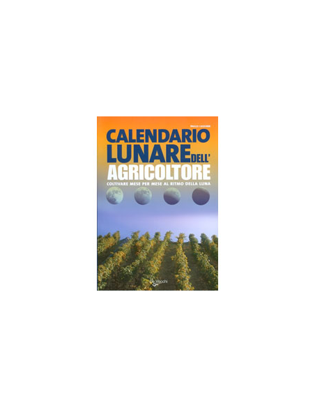 Calendario Lunare dell'Agricoltore