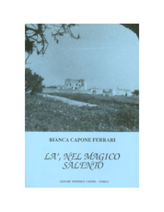 Là, nel magico Salento