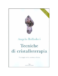 Tecniche di Cristalloterapia