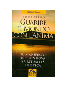 Soulution - Guarire il Mondo con l'Anima
