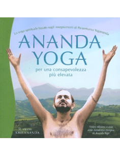 Ananda Yoga per una Consapevolezza più Elevata