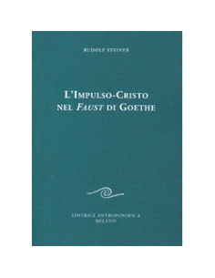 L'impulso-Cristo nel Faust di Goethe