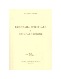 Economia Spirituale e Reincarnazione