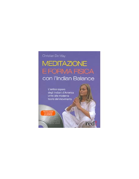 Meditazione e forma fisica con l’Indian Balance