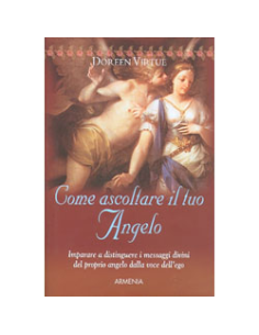 Come ascoltare il tuo angelo