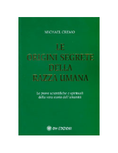 Le Origini Segrete della Razza Umana