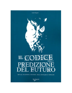 Il Codice della Predizione del Futuro