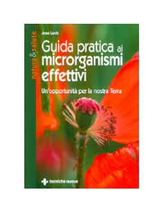 Guida pratica ai microrganismi effettivi