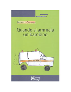 Quando si ammala un bambino