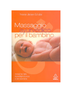 Massaggio ayurvedico per il bambino