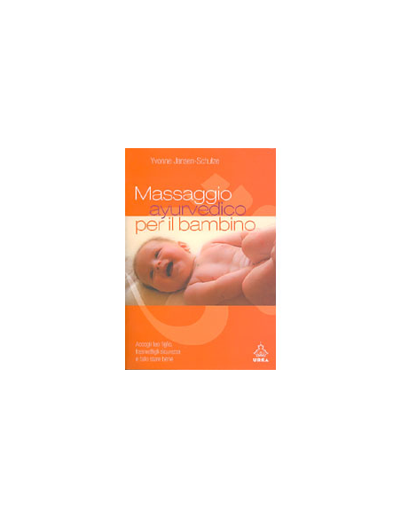 Massaggio ayurvedico per il bambino