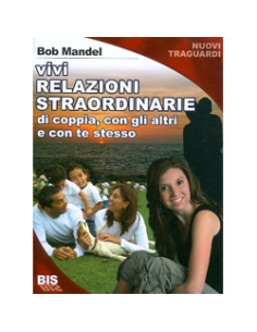 Vivi relazioni straordinarie