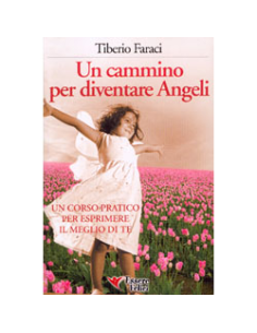 Un Cammino per diventare Angeli