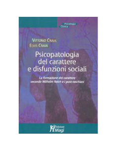 Psicopatologia del carattere e disfunzioni sociali