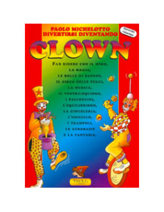Divertirsi diventando clown