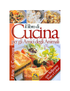 Il libro di Cucina per gli Amici degli Animali